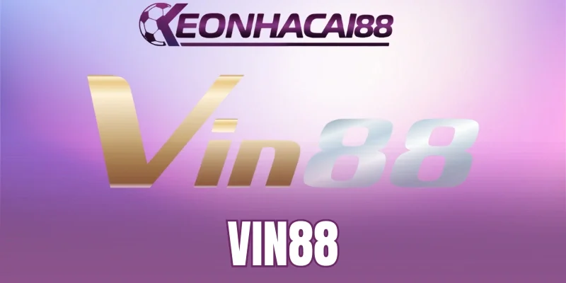 Vin88 cung cấp rất nhiều tỷ lệ kèo siêu hời 